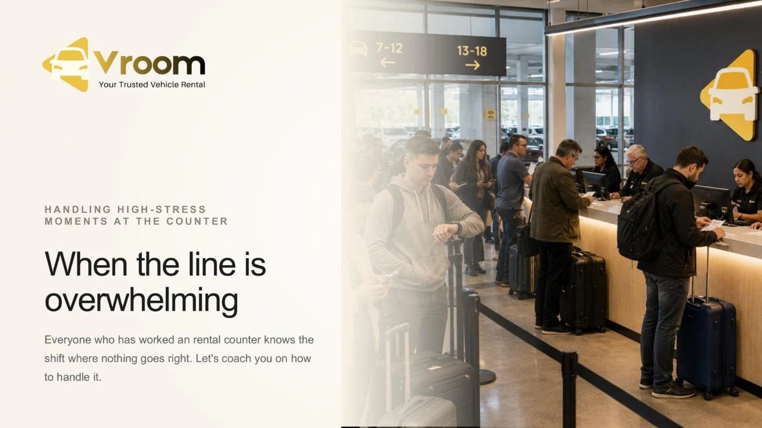The experience's title card: the Vroom vehicle-rental logo over the line 'When the line is overwhelming', beside a photograph of travellers queueing with suitcases at a rental counter.