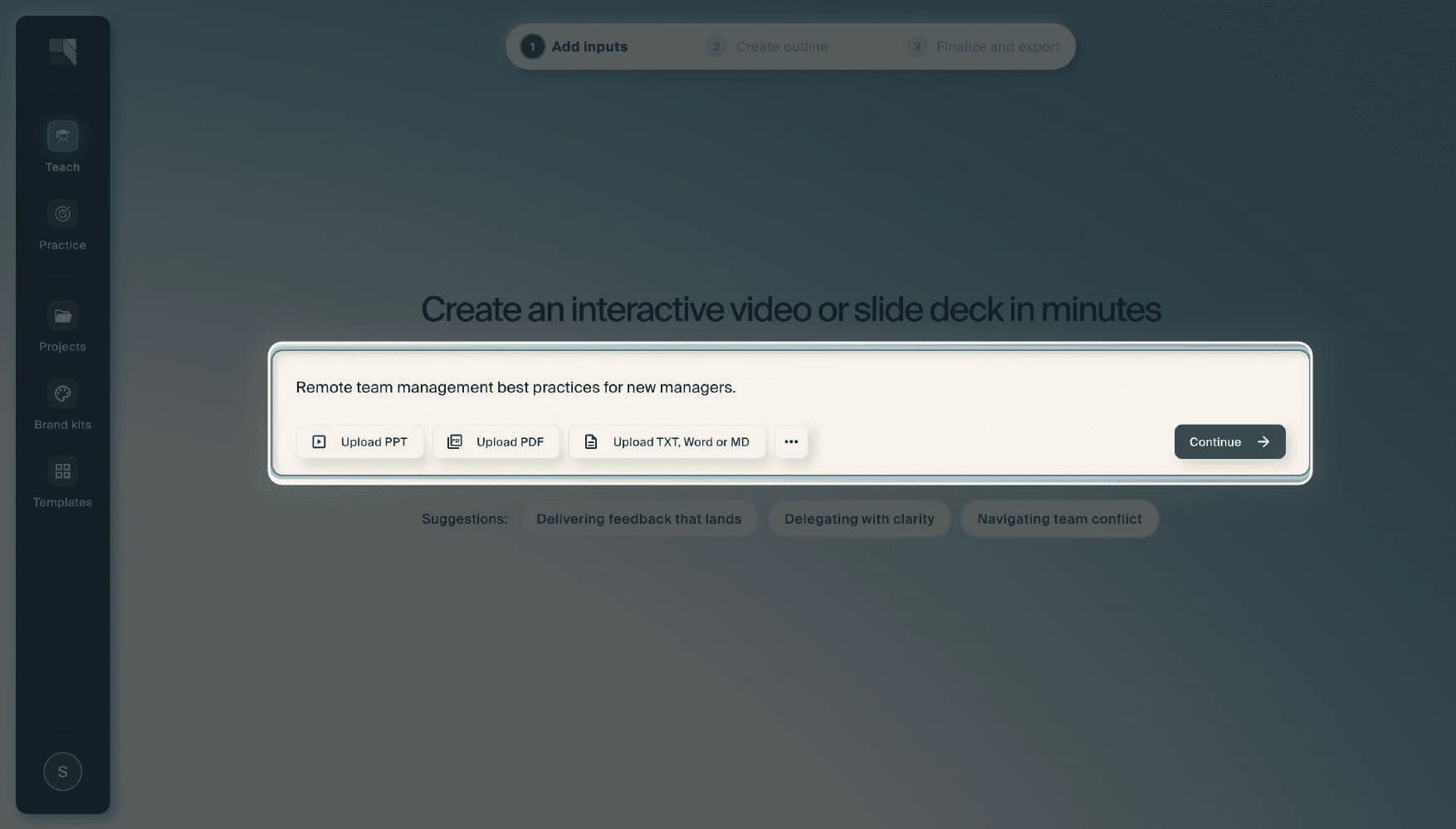 The prompt field filled with "Remote team management best practices for new managers." and the Continue button now active.