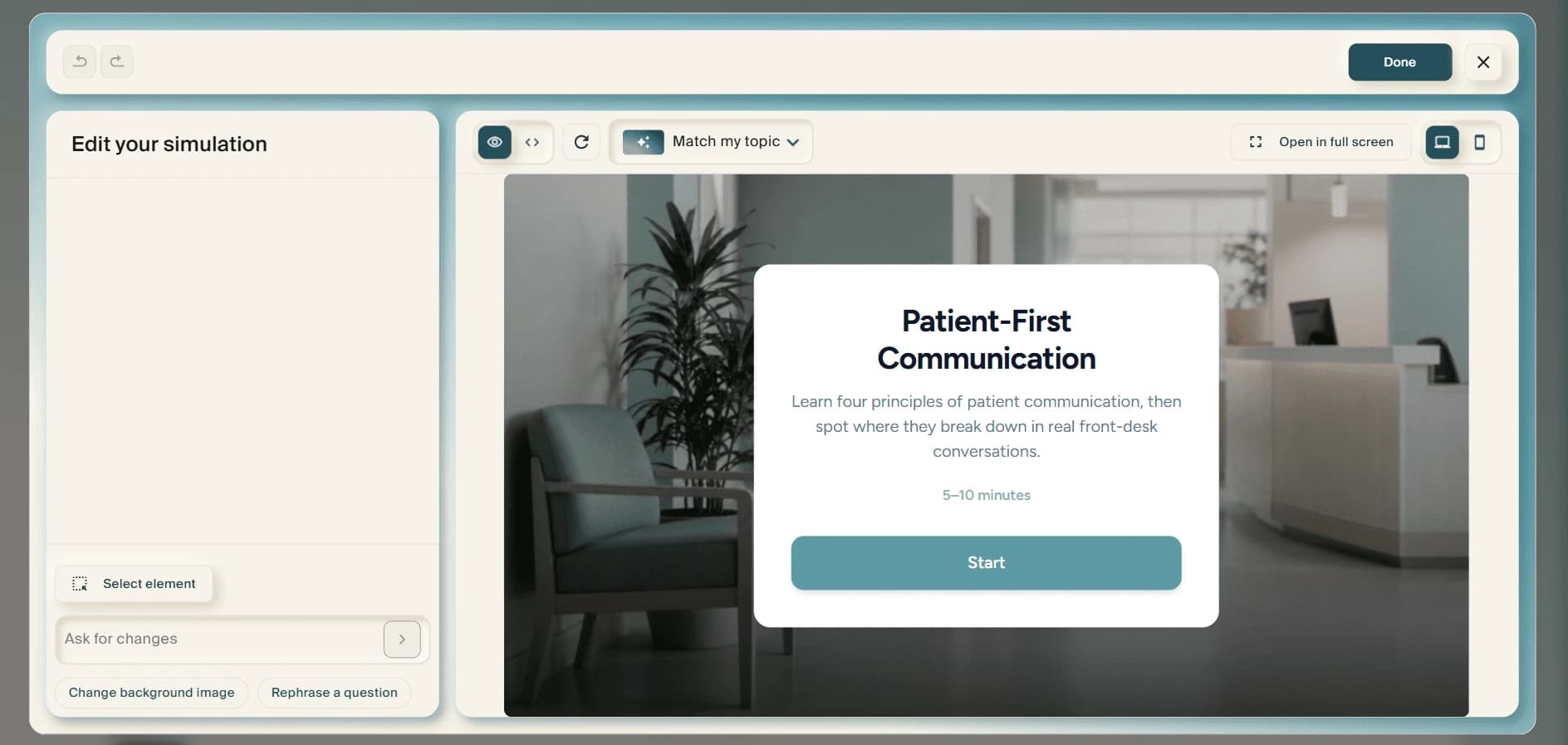 The simulation editor with a "Patient-First Communication" simulation in the preview pane and an "Ask for changes" field at the left.